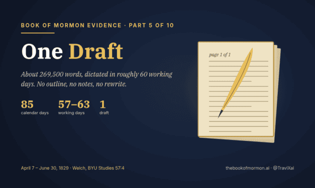Book of Mormon Evidence, Part 5 of 10: One Draft