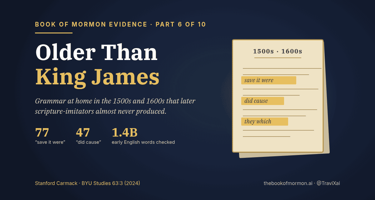 Book of Mormon Evidence, Part 6 of 10: Older Than King James