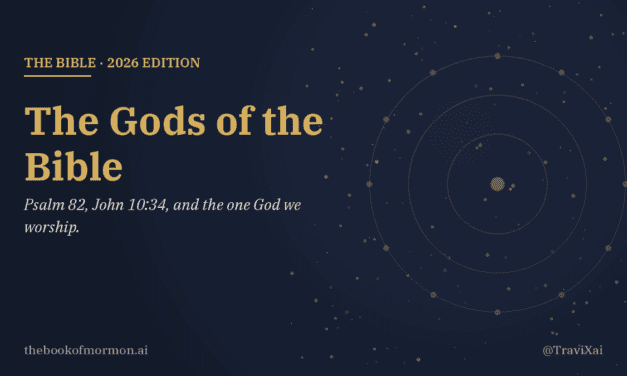 The Gods of the Bible (2026 Edition): Psalm 82, John 10:34, and the One God We Worship