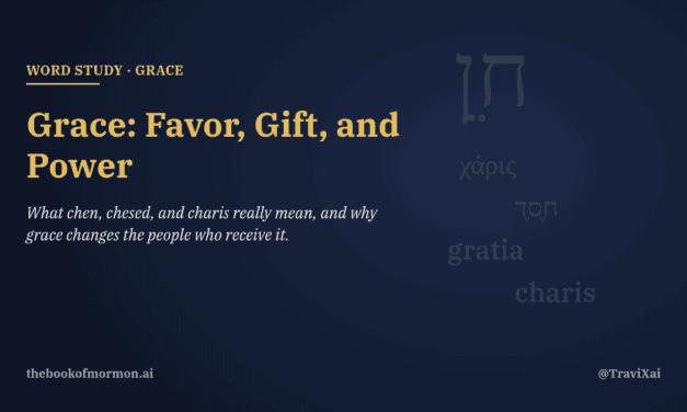 Grace Is Favor, Gift, and Power: What Chen, Chesed, and Charis Really Mean