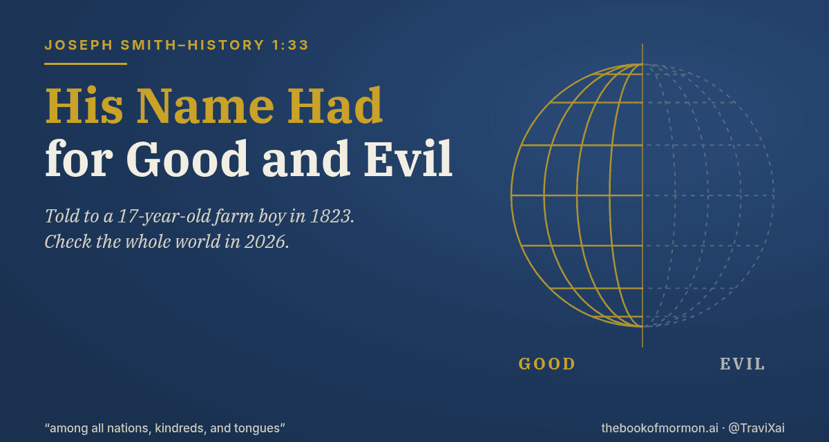 His Name Had for Good and Evil: JS-H 1:33 Two Centuries Later