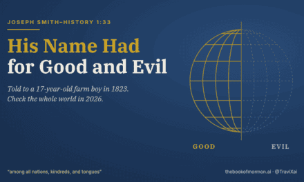 His Name Had for Good and Evil: JS-H 1:33 Two Centuries Later