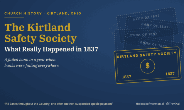 The Kirtland Safety Society: What Really Happened in 1837