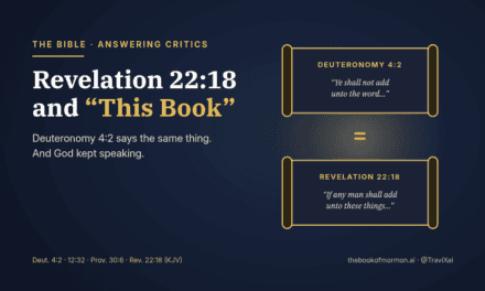 Revelation 22:18 and “This Book”: Deuteronomy 4:2 Says the Same