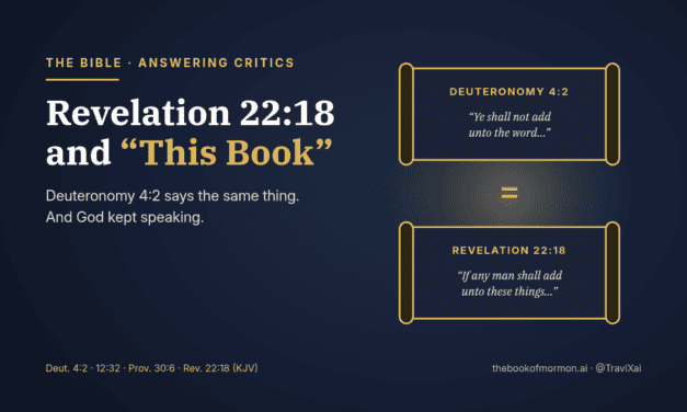 Revelation 22:18 and “This Book”: Deuteronomy 4:2 Says the Same