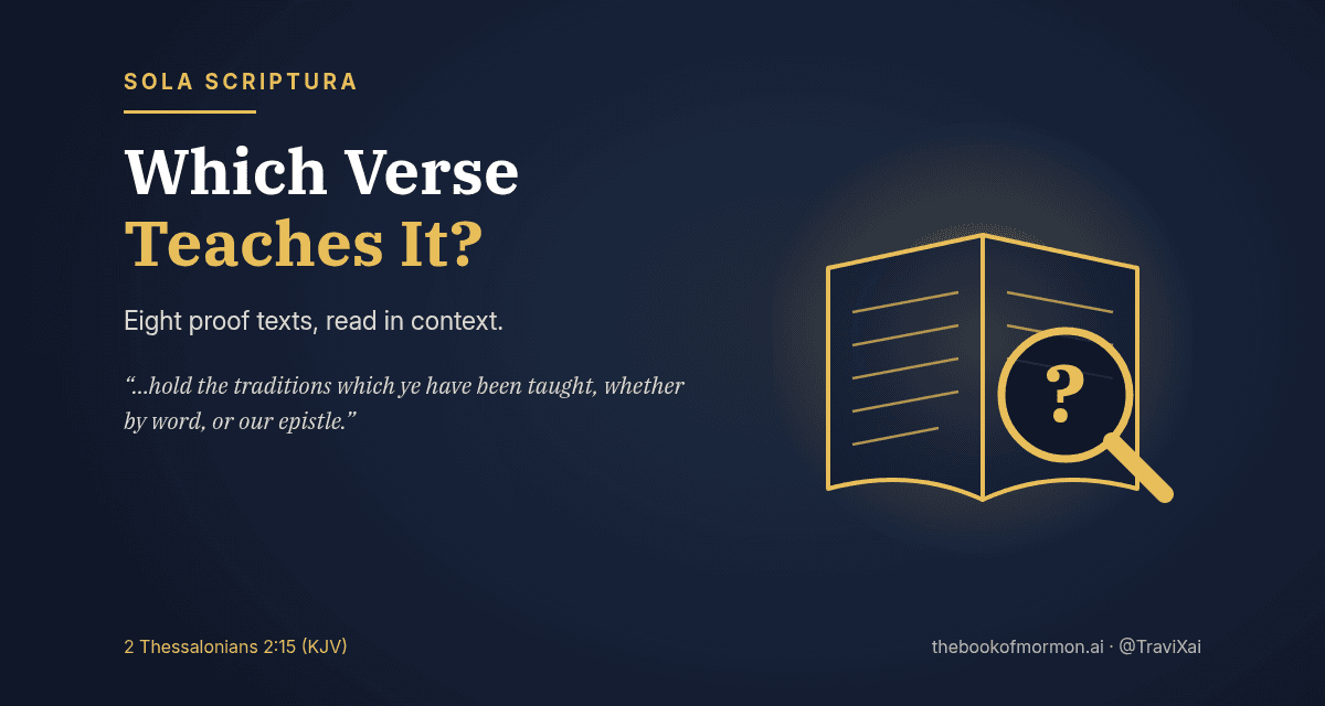 Sola Scriptura: Which Verse Teaches It?