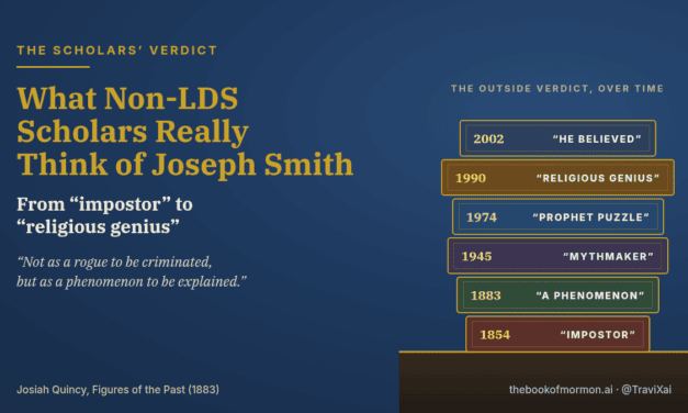 What Non-LDS Scholars Really Think of Joseph Smith: From “Impostor” to “Religious Genius”