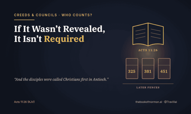 If It Wasn’t Revealed, It Isn’t Required: Councils and Who Counts as Christian